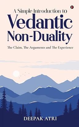 Cover of A Simple Introduction to Vedantic Non-Duality